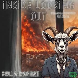 Inside Looking Out (Explicit)