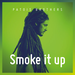 Smoke It Up (Explicit)