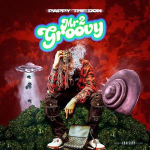 Mr2groovy (Explicit)