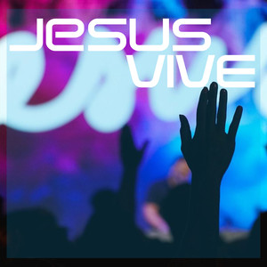 Jesus Vive