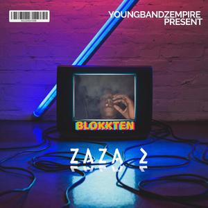 BLOKKTEN (ZaZA 2) [Explicit]