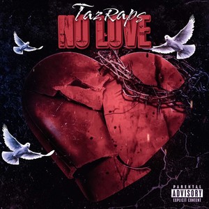 No Love (Explicit)