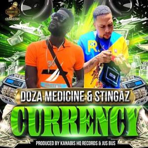 Currency (feat. Doza Medicine)