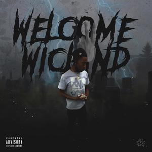 WELCOME 2 WICLAND (Explicit)