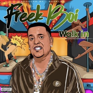 Walk In (Explicit)