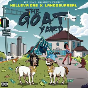 The Goat Yard (Explicit)