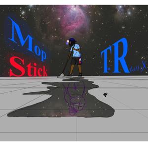 Mopstick (Remix|Explicit)