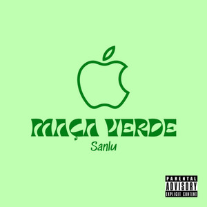 Maçã Verde (Explicit)