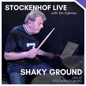 Shaky Ground (feat. Ton Dijkman) [Live]