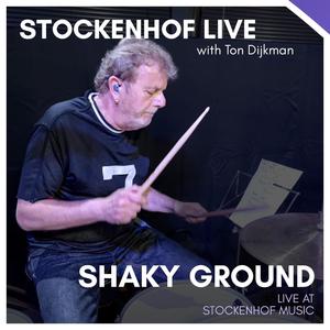 Shaky Ground (feat. Ton Dijkman) (Live)