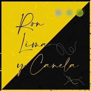 Ron, lima y canela (feat. Sandra Vazquez & Merlliviolin)
