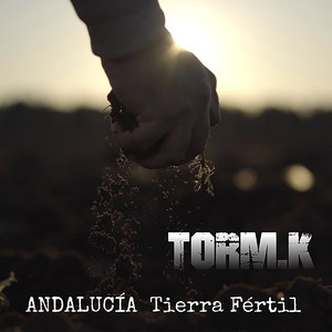 Andalucía Tierra Fértil (Explicit)