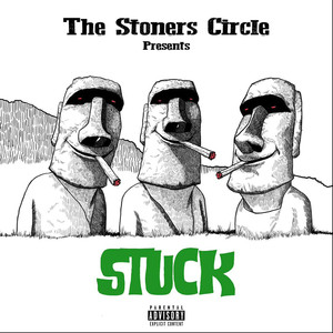 Stuck (Explicit)