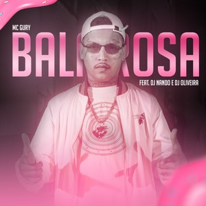 Bala Rosa (Explicit)