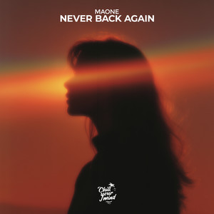 Never Back Again