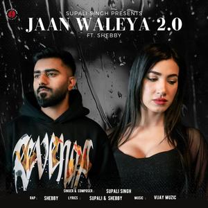 Jaan Waleya 2.0 (feat. Shebby) [Vijay Muzic Remix] [Explicit]