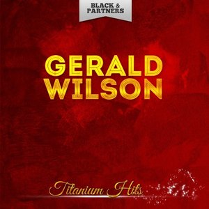 Gerald Wilson - My Last Affair (Original Mix)