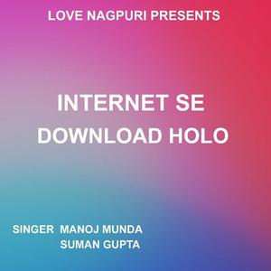 Internet Se Download Holo ( Nagpuri Song )