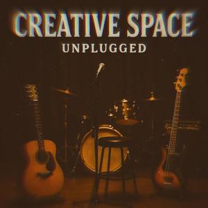 Creative Space (feat. Cedric Evens Jr.) (Unplugged|Explicit)