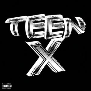 Teen X (Explicit)