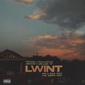 Lwint (feat. HOA & Black Peace)