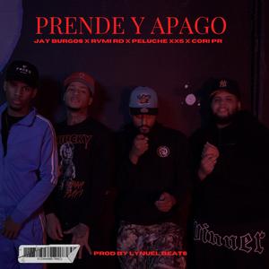 Prende Y Apago (feat. Peluche XX5 & Cori Pr)