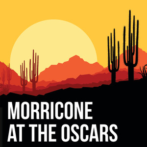 Morricone at The Oscars