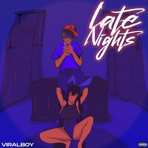 Late Nights (Explicit)