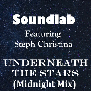 Underneath The Stars (Midnight Mix)