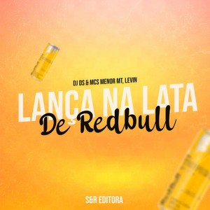 Lança na Lata de Redbull (Explicit)