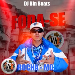 Foda-Se (Explicit)