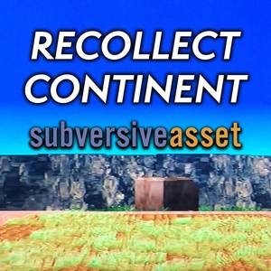Recollect Continent