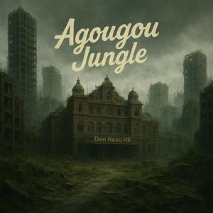 Agougou Jungle (Explicit)