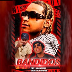 Bandidos (Explicit)