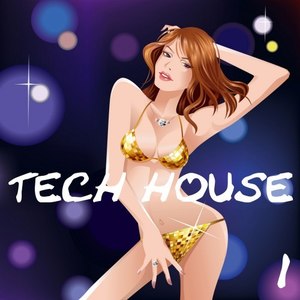 Tech House, Vol. 1