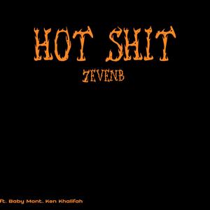 Hot **** (feat. Ken Khalifah & Baby Mont) (Explicit)