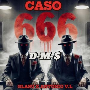 Caso666 (feat. GlasuDMS) [Explicit]