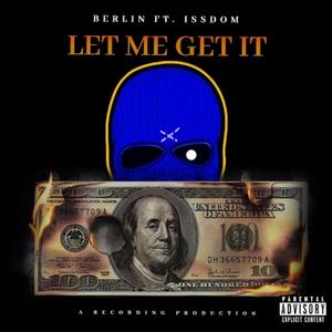 Let Me Get It (feat. D0MM) (Explicit)