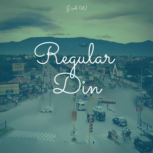 Regular Din (Explicit)