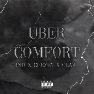 Uber Comfort (Explicit)