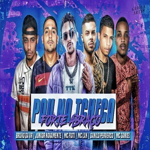 Pau na Tcheca Forte Abraço (Explicit)