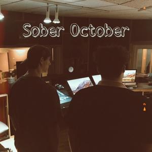 Sober October (deluxe)