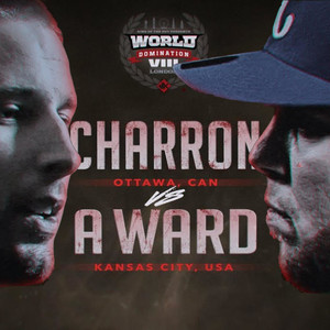 A. Ward Round 1 - Charron vs A. Ward WD8 (feat. A. Ward & Charron) (Explicit)