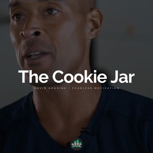 The Cookie Jar (feat. David Goggins)