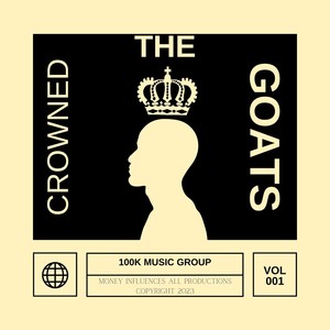 THE CROWNED GOATS (Explicit)