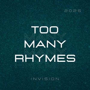 Too many Rhymes (Explicit)