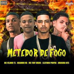 Metedor de Fogo (Explicit)