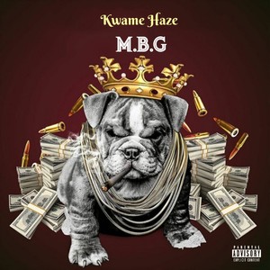 M.B.G (Explicit)