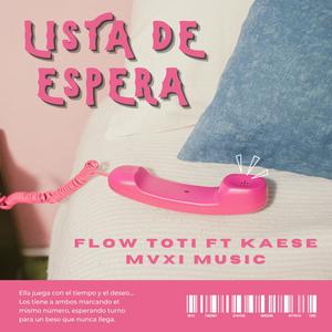 LISTA DE ESPERA (feat. KAESE)