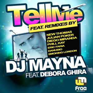 Tell Me (New Thomas Remix)
